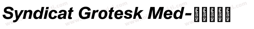 Syndicat Grotesk Med字体转换